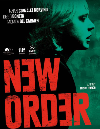 مشاهدة فيلم New Order 2020 مترجم